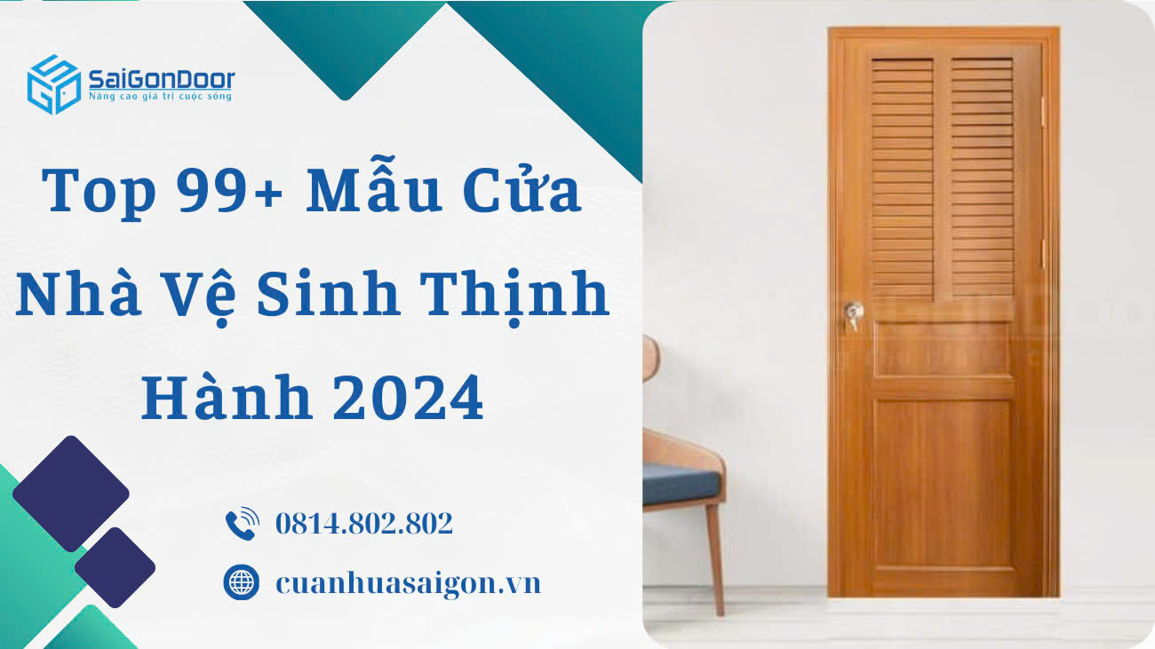 Top 99+ Mẫu Cửa Nhà Vệ Sinh Thịnh Hành 2024
